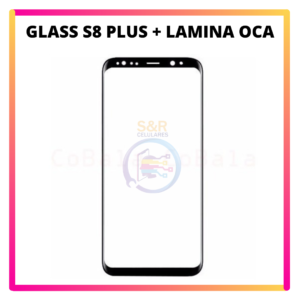 GLASS + OCA SAMSUNG S8 PLUS