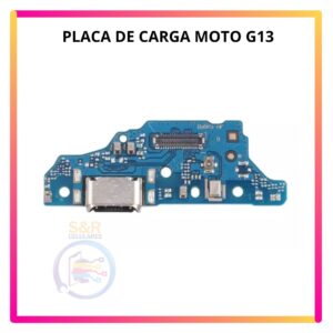 PLACA DE CARGA MOTO G13 / G23