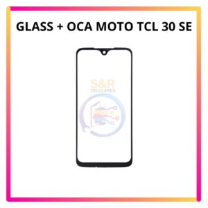 GLASS + OCA TCL 30 SE COMPATIBLE ALCATEL 20E/305/305i/T9/5148A/10 SE/20Y/ 30E/3H/3H PLUS/3X/5X/20B/5H PLUS/506A